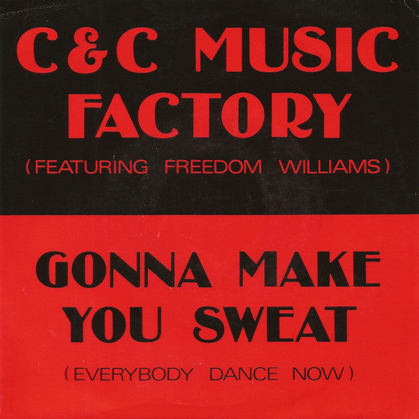 gonna make you sweat (7inch single)