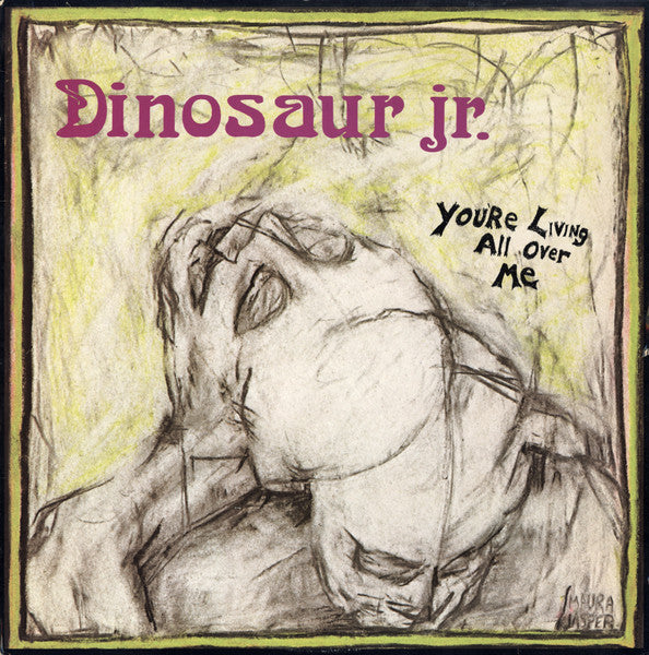 you're living all over me (lp)