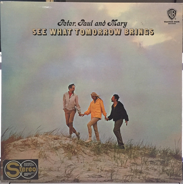 see what tomorrow brings