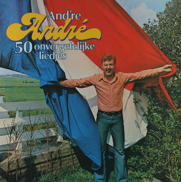 and're andré (50 onvergetelijke liedjes)