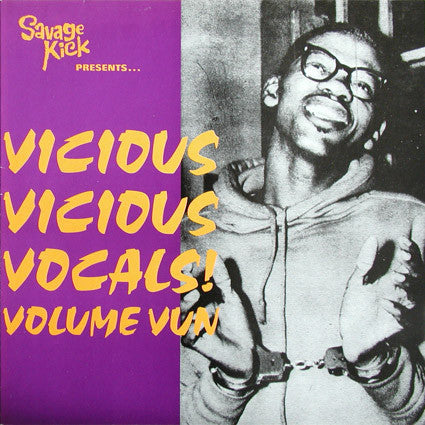 vicious vicious vocals! volume vun (lp)