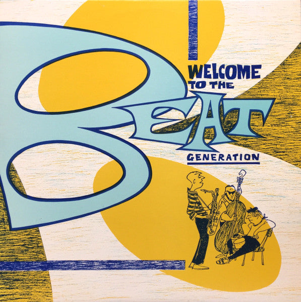 welcome to the beat generation (lp)