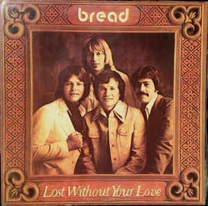 lost without your love
