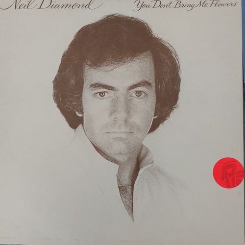 you don't bring me flowers