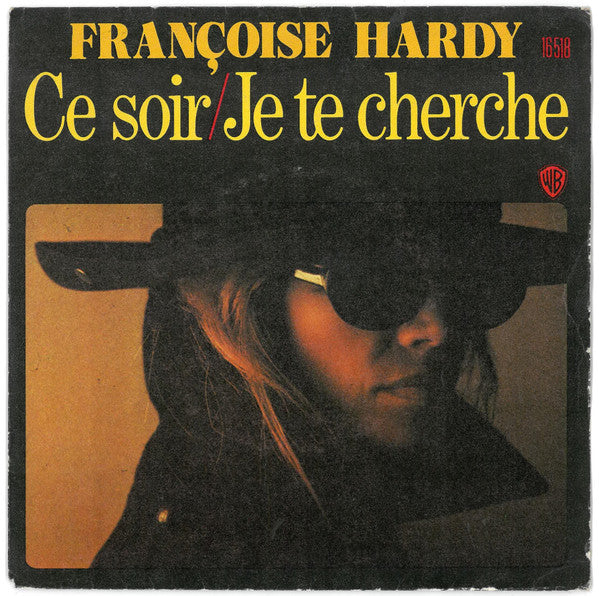 ce soir / je te cherche (7inch single)
