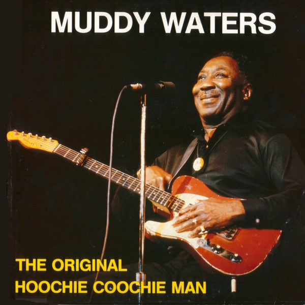 the original hoochie coochie man (lp)