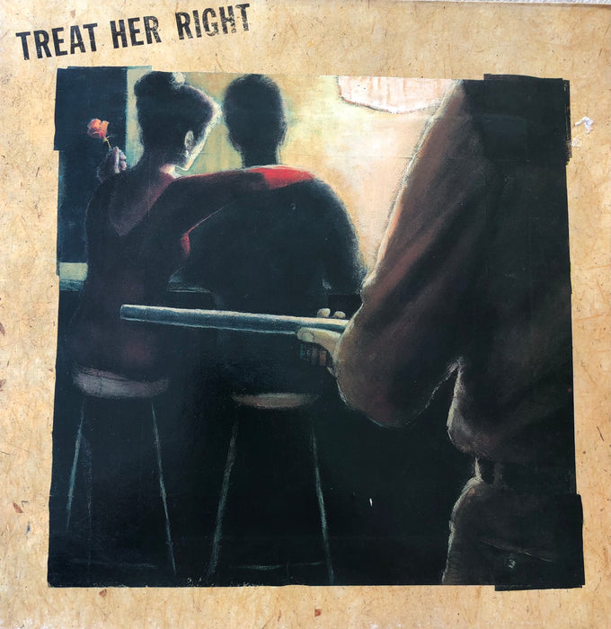treat her right